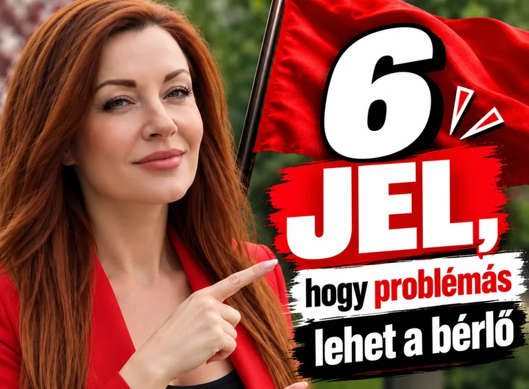 Hat jel, amely problémás bérlőre utalhat